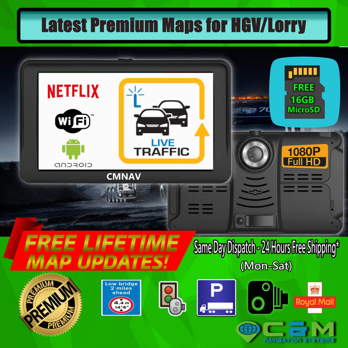 7" CMNAV 360 TRAFFIC TRUCK  - LIVE TRAFFIC - Built-in FullHD Dashcam, (768mb RAM), Android, Wi-Fi, NETFLIX, Latest 2020 EU+UK Maps and Premium POIs - C & M Navigation Systems 